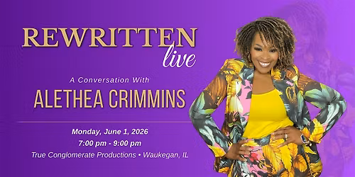 Rewritten Live Featuring Alethea Crimmins
