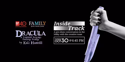 INSIDE TRACK | DRACULA