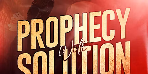 PROPHECY WITH SOLUTION ALNIGHT PRAYER
