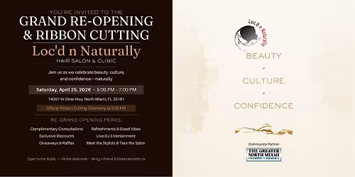 Grand Re-Opening Loc'd n Naturally Hair Salon & Clinic