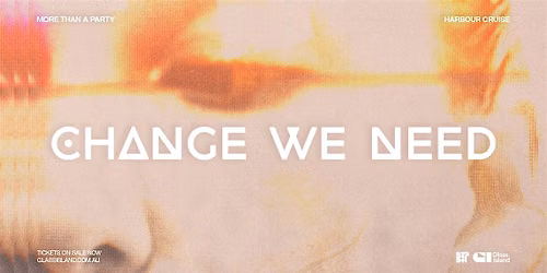 Glass Island - Change We Need - Sat 24 Oct 2026