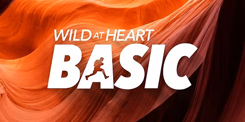 Wild At Heart Men's Retreat - Fall '26