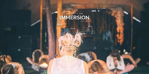 Immersion w\/ Dawn + Craig