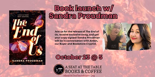 Book Launch & Signing w\/ Sandra Proudman: The End of Us