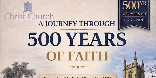 A Journey Through 500 Years of Faith