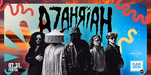 AZAHRIAH \/ Pl\u00e1zs Si\u00f3fok \/ 2026.07.31.