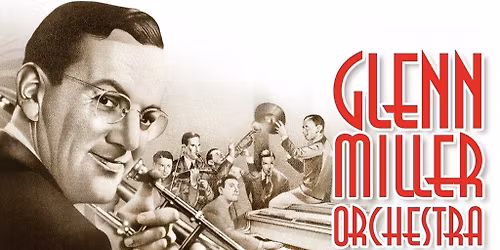 The Glenn Miller Orchestra