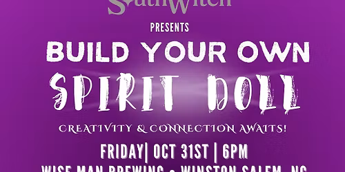 Build your Own Spirit doll workshop @ Wise Man Brewing