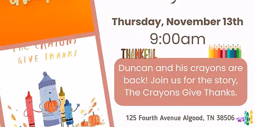 Storytime: The Crayons Give Thanks!