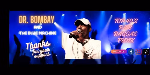 Dr. Bombay & The Blue Machine @Kobe\u2019s 