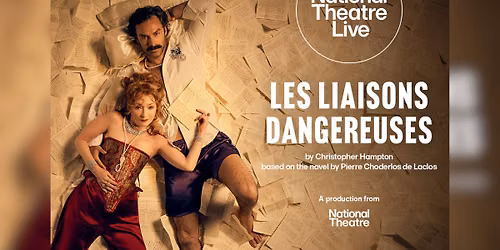 NT Live \u2013 Les Liaisons Dangereuses