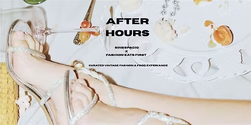 After Hours - Private Vintage Shopping Experiance