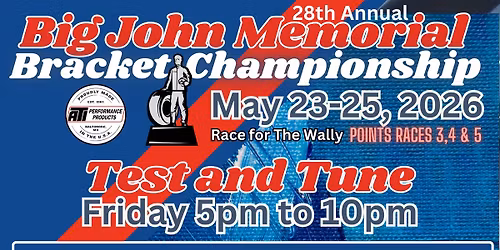 Test and Tune - Friday May 22