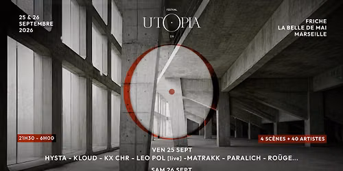 UTOPIA FESTIVAL | TOME VI
