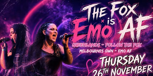 The Fox is EmoAF - QLD & VIC COLLIDE FOR ONE NIGHT ONLY \ud83e\udd8a