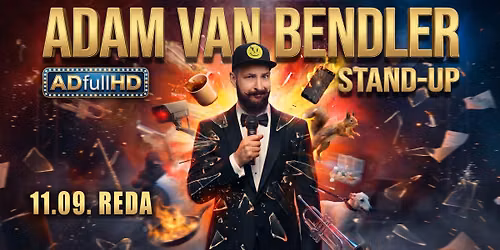 Reda! Stand-up Adam Van Bendler w nowym programie "ADfullHD"