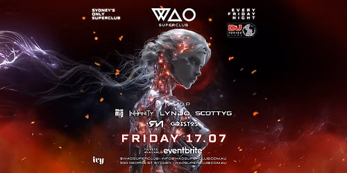 FRI 17 JULY - WAO SUPERCLUB @ IVY