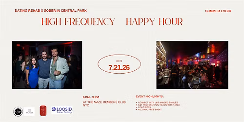 High Frequency Happy Hour - Summer Edition!