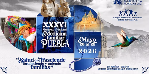 XXXVI Congreso Nacional de Medicina Familiar Puebla