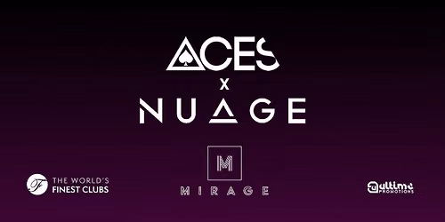 ACES & NUAGE 21.08.26 - MIRAGE NIGHTCLUB MARBELLA