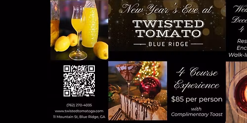 \ud83c\udf89 New Year\u2019s Eve at Twisted Tomato Blue Ridge