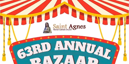 63rd Annual Saint Agnes Parish Bazaar 
