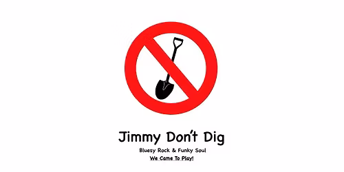 Jimmy Don't Dig (Blues, Rock and Funky Soul Band)