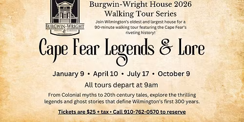 Cape Fear Legends & Lore Walking Tour