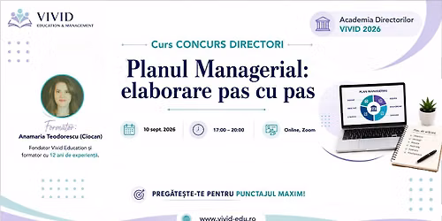Curs online CONCURS DIRECTORI \u201ePlanul Managerial: elaborare pas cu pas\u201d