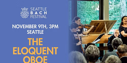 The Eloquent Oboe in Bach Cantatas and Concertos