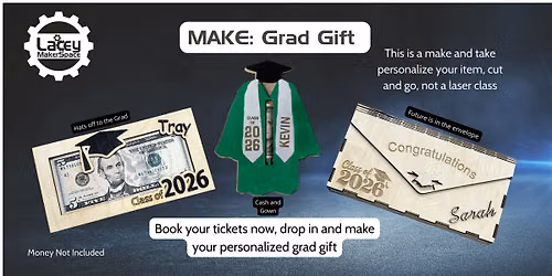 MAKE: Grad Gift