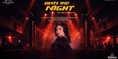 Own the Night at Wilson's FT. DJ Renna