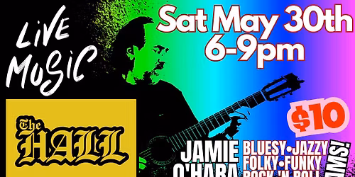 Jamming Jamie O at The Hall