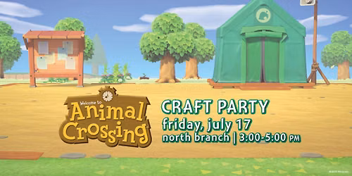 Animal Crossing Craft Party @ North Branch