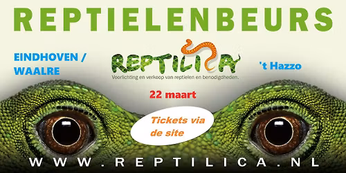 EINDHOVEN reptielenbeurs 22 maart 2026