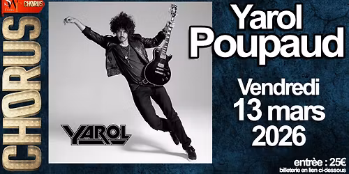 Yarol Poupaud au Chorus Live !