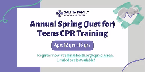 Annual Spring (Just For) Teens CPR Classes