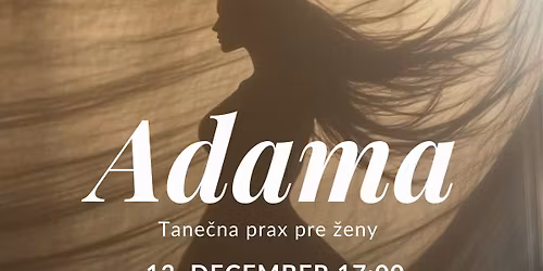 Tane\u010dna prax pre \u017eeny Adama
