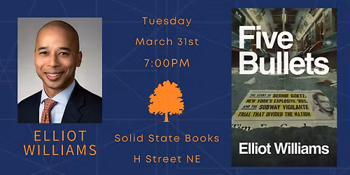 Elliot Williams - Five Bullets