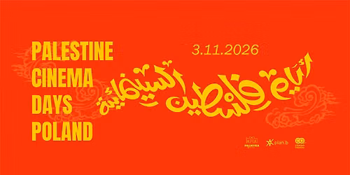 Palestine Cinema Days Bia\u0142ystok 2026