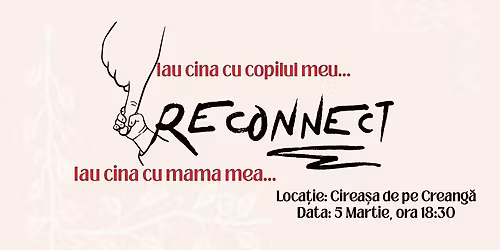 Reprogramare data-- Reconectare intre mama si adolescent