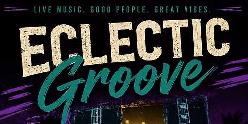 The Groove Eclectic @ Shenanigans