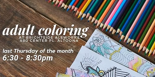 Adult Coloring w\/Altoona Library @Brightside