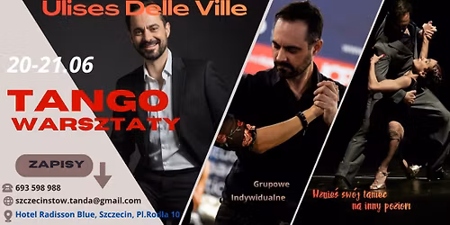 Ulises Delle Ville-Warsztaty z tanga Argenty\u0144skiego