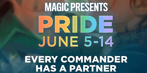 Magic Presents: Pride Commander Party