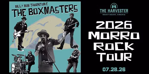 Billy Bob Thornton & The Boxmasters - 2026 Morro Rock Tour