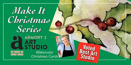 Make It Christmas - Watercolor Cards