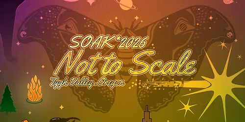 SOAK*2026 Not to Scale