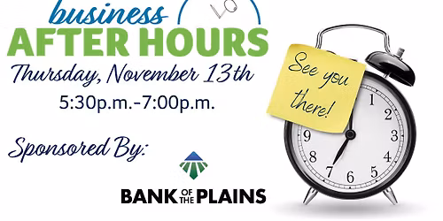 Business After Hours Sponsored by Bank Of The Plains