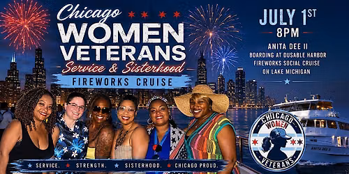 Chicago Women Veterans: Service & Sisterhood Fireworks Cruise